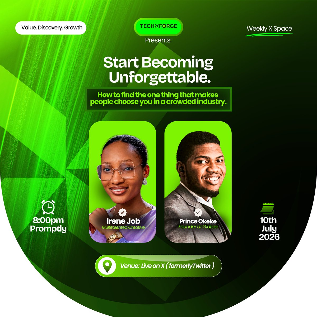 techXforge's tweet photo. Happening tonight on X. 
We'll be Live with @PorryferaOkeke
 X @o_lorunkemi .

Set a Reminder here✨💚
https://t.co/aEsA1I09D4 https://t.co/uEefQWaMF8