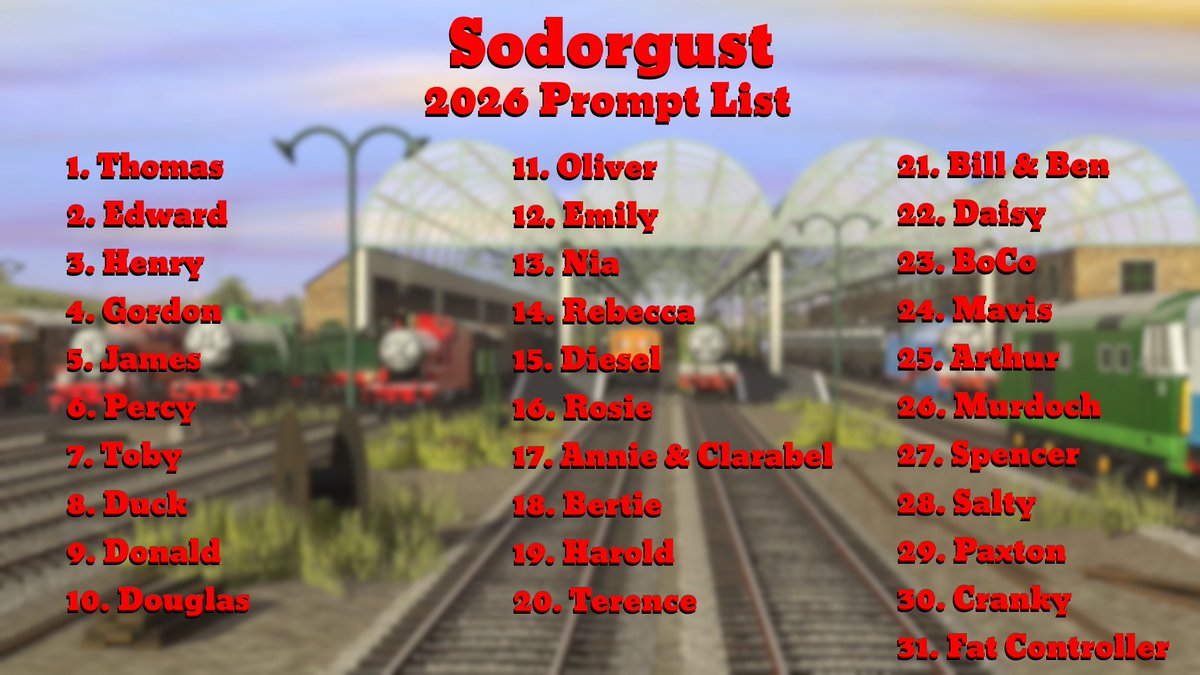 Orbonom's tweet photo. Sodorgust, a month long challenge open to everyone in the TTTE community, is back!

Below are 31 prompts, one for each day in August, that you can all base a photo, screenshot or artwork off! Feel free to use toys, video games or pens, just has to be of the character!

#Sodorgust https://t.co/pWocaqwR1n