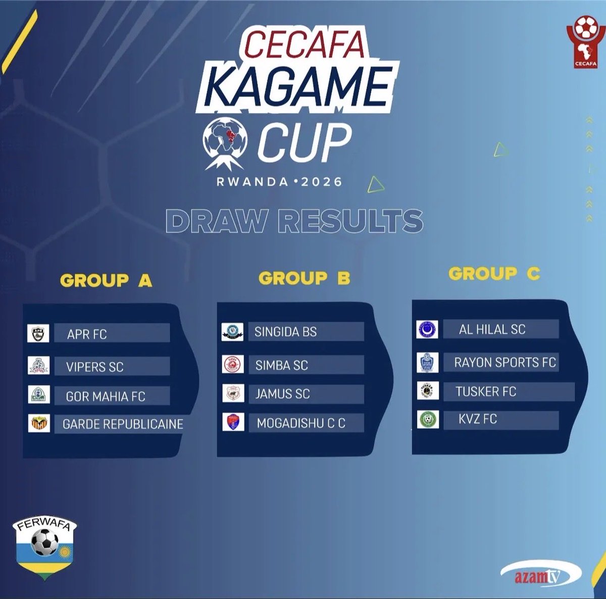 azamtvRw's tweet photo. 🔥 Mwarabimenye se? 

⚽ Turava mu gikombe cy'Isi, dukomeza muri CECAFA Kagame Cup 2026!

📺 Imikino yose uzayirebana natwe kuri shene zacu za sporo!

#imyidagadurokuribose
#entertainmentforeverybody https://t.co/v4SyFS2WSV