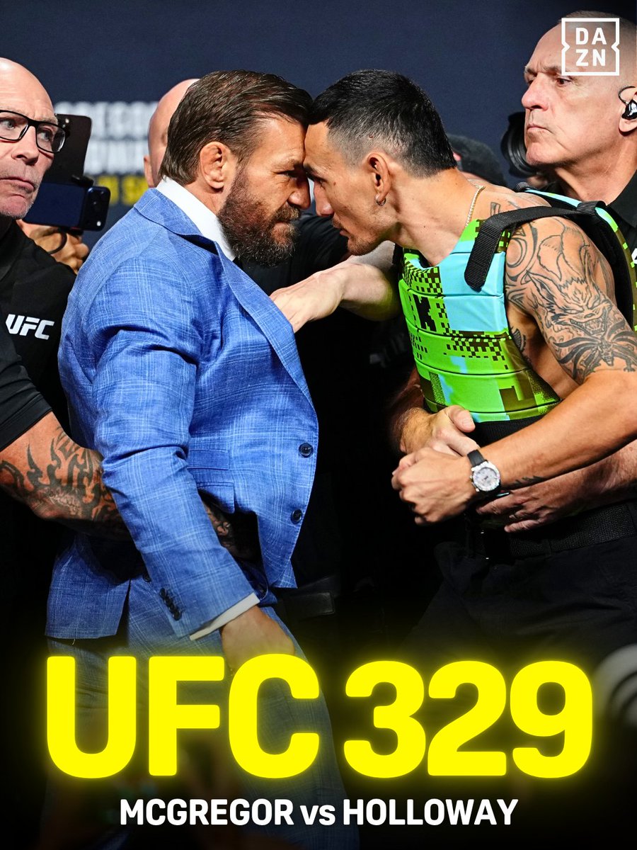 DAZN's tweet photo. UFC 329 is almost here! 👊

A historic matchup between McGregor and Holloway to take place. Which fight are you looking forward to the most?

#UFC329 | JULY 11 SAT | Watch UFC Live on DAZN PPV in Select Territories https://t.co/yputz08zTI