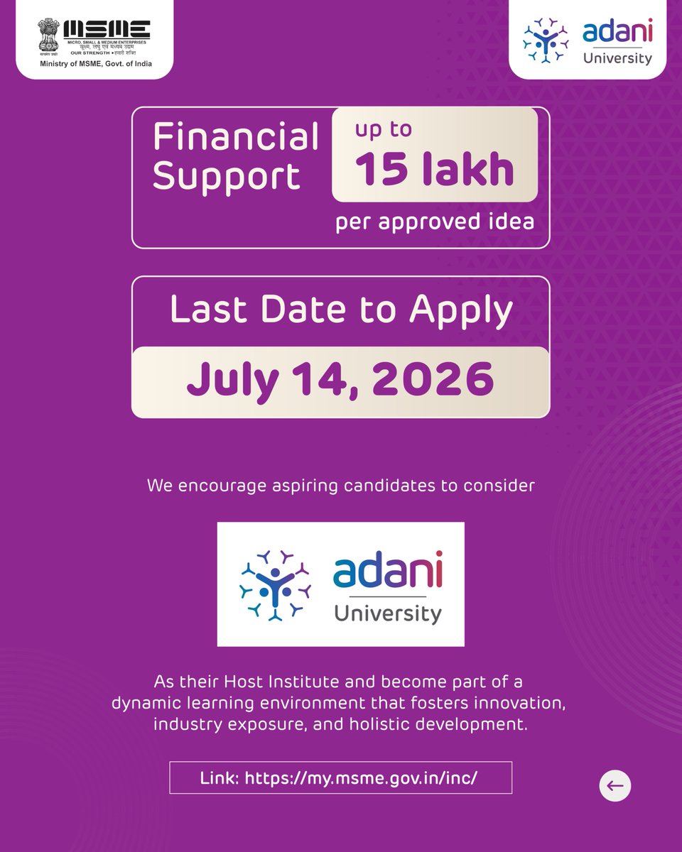 AdaniUniversity's tweet photo. Have an idea that can shape the future of MSMEs?
Join MSME Idea Hackathon 6.0 and get an opportunity to receive funding support of up to ₹15 lakh.
Apply by July 14, 2026
#AdaniUniversity #MSMEIdeaHackathon #Innovation https://t.co/2ZUYM5hGXY
