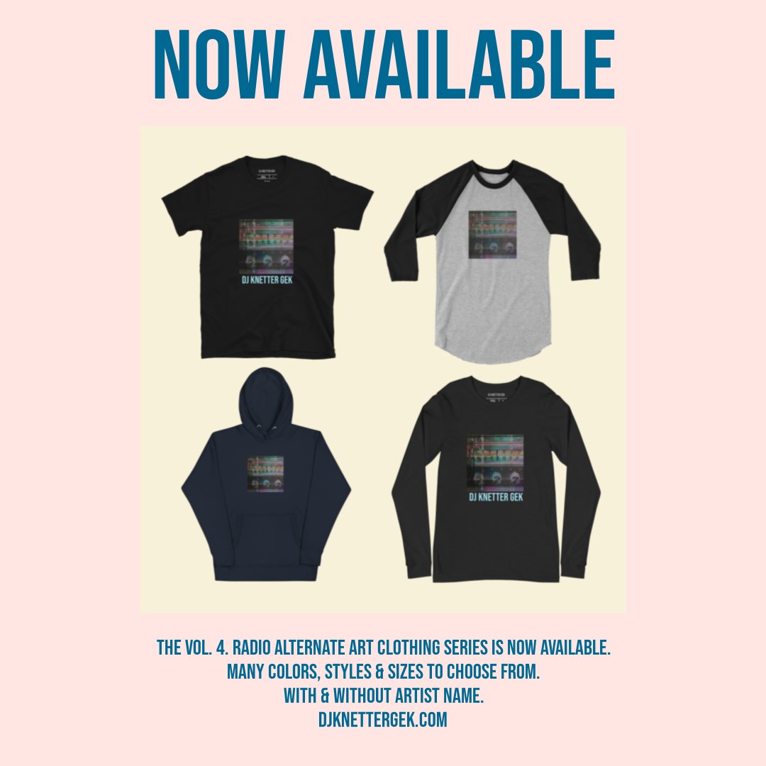 DjKnetter's tweet photo. The Vol. 4 Radio Alternate Art Clothing Series is now available. Many colors, styles &amp; sizes available. All July, take 10% off all apparel in the shop. Discount reflected in cart. No coupon needed. Ends July 31st, 11:59 PM EST. Ships free to US, UK, &amp; EU. 
https://t.co/ctmrqT6bc5 https://t.co/ovadNJljrC