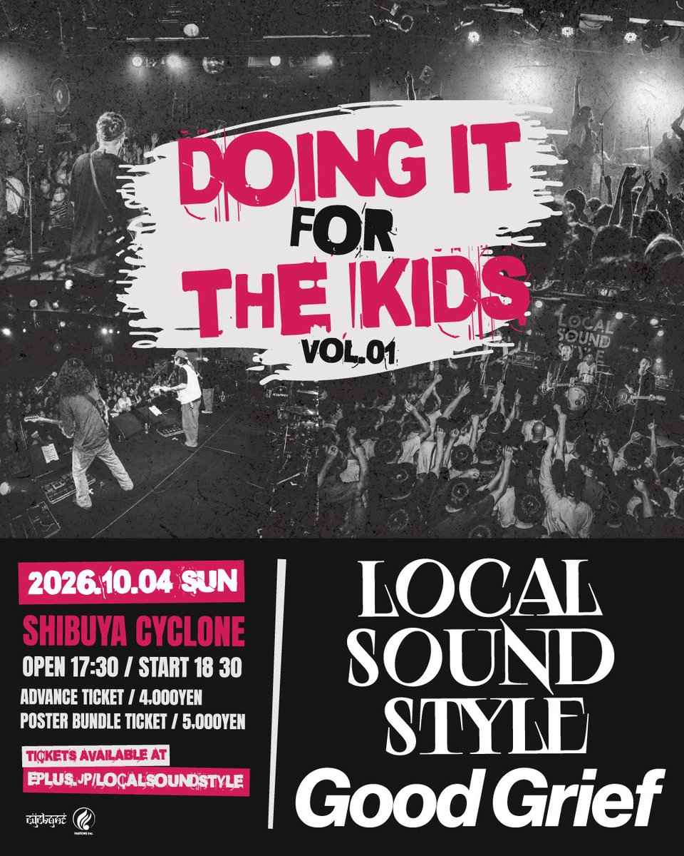 🦋NEW SHOW🦋 2026/10/4(日) 渋谷CYCLONE 『Doing It For The Kids Vol
