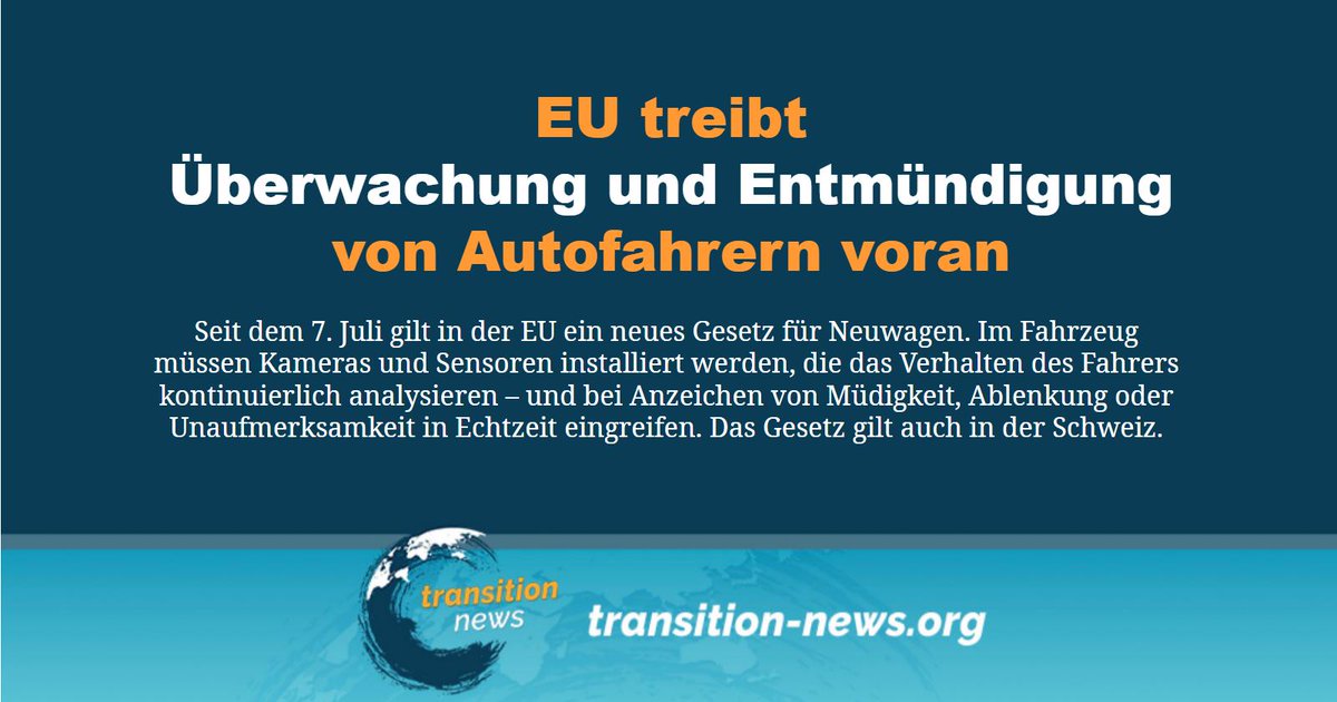 C_Transition2's tweet photo. Am 7. Juli ist ein neues Gesetz in Kraft getreten, das vorschreibt, dass alle neuen Autos in der EU den Fahrer mithilfe von Kameras oder ähnlichen Sensoren überwachen müssen. Die EU-Regel wird auch von der Schweiz übernommen.

Weiterlesen: https://t.co/yNZYKGYCw8

#transitionnews https://t.co/NtO1v5qoXZ