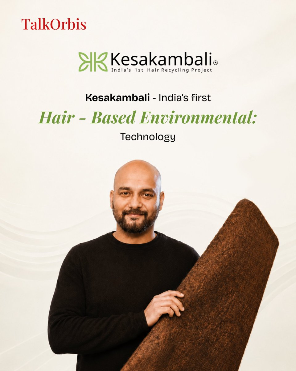 talkorbis's tweet photo. Can hair waste clean our water? 
Discover Kesakambali Foundation, India’s 1st hair-based clean-tech turning discarded hair into solutions for water pollution and soil health.

Read the full story here: https://t.co/pHawNREc31

#Kesakambali #CleanTech #Sustainability #TalkOrbis https://t.co/Emx7zpLWmn