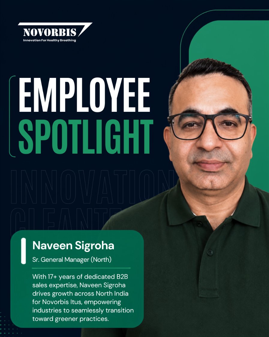 Novorbis_Itus's tweet photo. The best leaders build trust &amp; inspire real change. We're thrilled to shine our #EmployeeSpotlight on Naveen Sigroha, the steady hand behind our North India growth! 17+ yrs in B2B sales &amp; leadership. Our Clean Air Champion #Novorbis #Leadership https://t.co/UXnfKplPo6