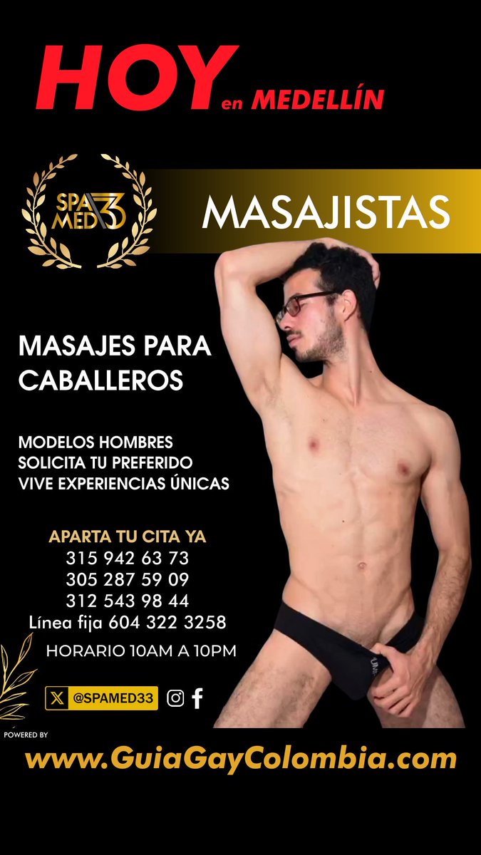 guiagaymed's tweet photo. HOY en MEDELLÍN
SPAMED33
Cel.3159426373
Cel.3052875909
Cel.3125439844
Tel.6043223258 
➜ @spamed33 
···
#guiagaycolombia #spamed33 #spamedellinla33 #gaymassage #masajegay #medellingay
➜ @GUIAGAYCOL26 🏳️‍🌈🇨🇴
@georgeDuboiss
@georgeDuboissof https://t.co/LYAkERLJth