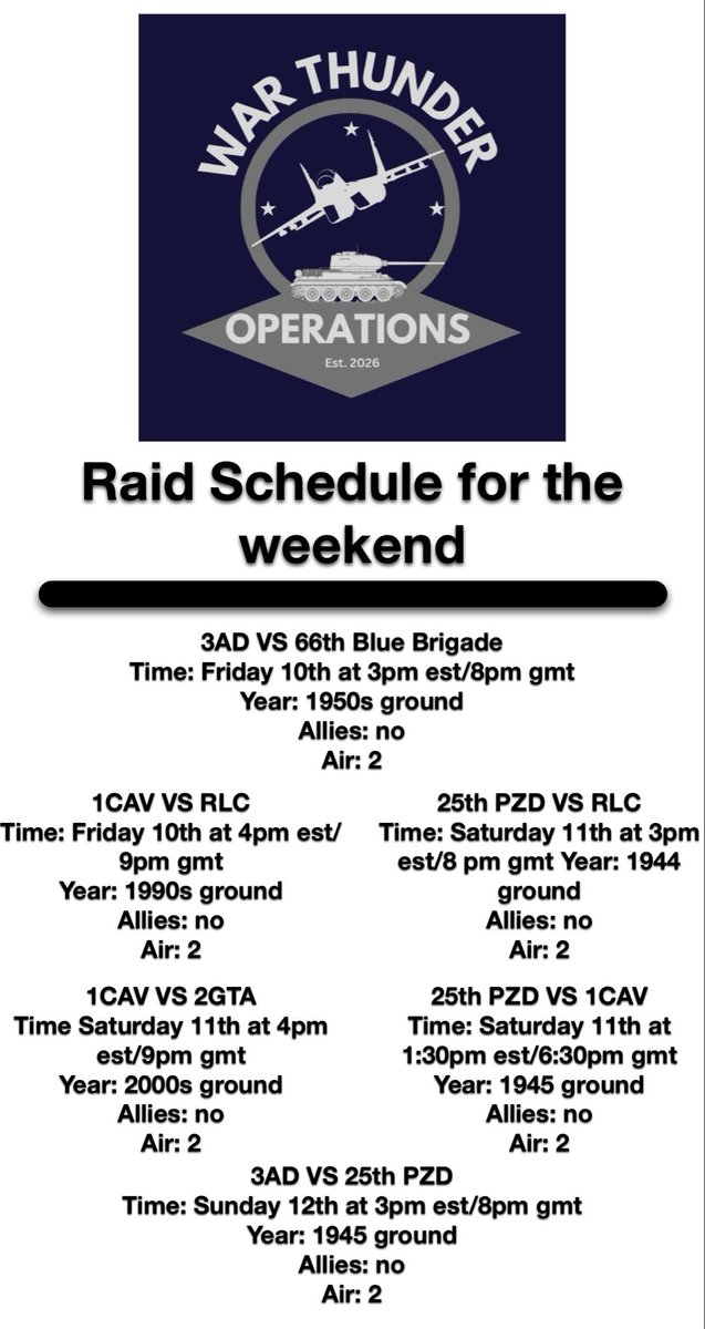 MilsimHub's tweet photo. Weekend Schedule 
Discord: https://t.co/YyuY1ml2Xc
#warthunder 
#milsim 
#gaming 
#history https://t.co/mJFEQl68sG