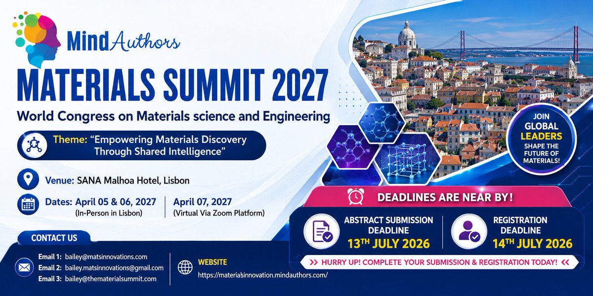 Materialss27's tweet photo. Materials Summit 2027 is approaching!
Submit your abstract by 13 July 2026 and complete your registration by 14 July 2026. 

For more details: https://t.co/RIuXIBpW9m

#MaterialsScience #Engineering #MaterialsSummit2027 #ResearchConference https://t.co/iK408ArP7c