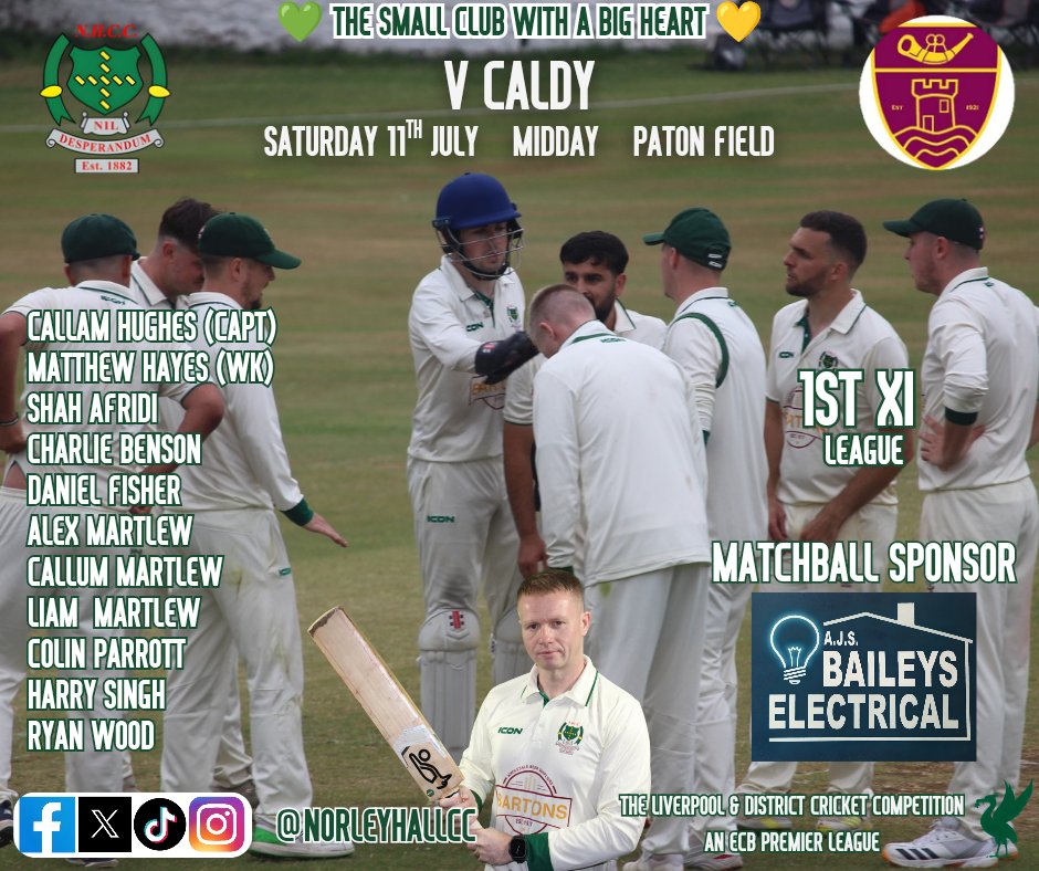 NorleyHallCC's tweet photo. Team News

Your Green and Golds for Saturday 11th July 

WN5 x Wirral double header

Our first team make the trip across to the Leisure Peninsula to play @caldycc 

Meanwhile, our second team welcome their second team in the reverse fixture.

Many thanks to our Matchball Sponsor AJS Baileys Electrical. They are based in Wigan and are NIC as well as EIC approved. 

No electrical job is too big or too small for them and all jobs are carried out to the highest of standards as their excellent customer reviews show.

They can be contacted on ajsbaileyselectrical@gmail.com and via their Facebook page 

https://t.co/O97Os1AdfZ

You won't regret using them for your electrical needs!

Best wishes to both teams 🟢🟡🏏