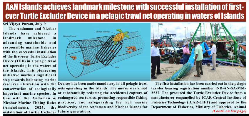 Andaman_Admin's tweet photo. A big step for sustainable fishing & marine conservation. #NewAndamans have achieved a landmark milestone with the first-ever installation of a Turtle Excluder Device (TED) in a pelagic trawl net. Mandatory under the Andaman & Nicobar Marine Fishing Rules (Amendment), 2025, implemented with 100% Central assistance under #PMMSY.