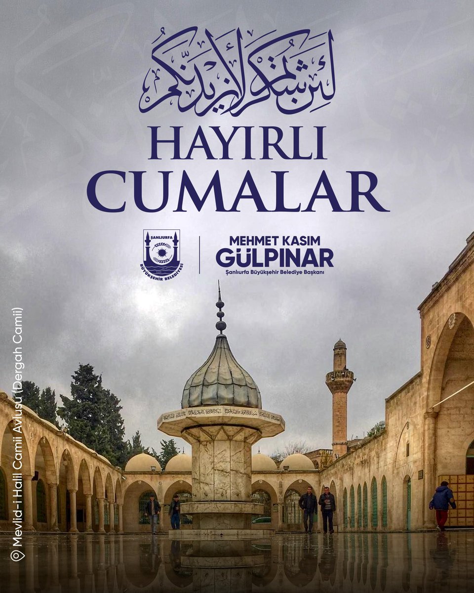 sanliurfabld's tweet photo. Cumanın hayrı ve bereketi hepimizin üzerine olsun. https://t.co/CnPLwUVAR7