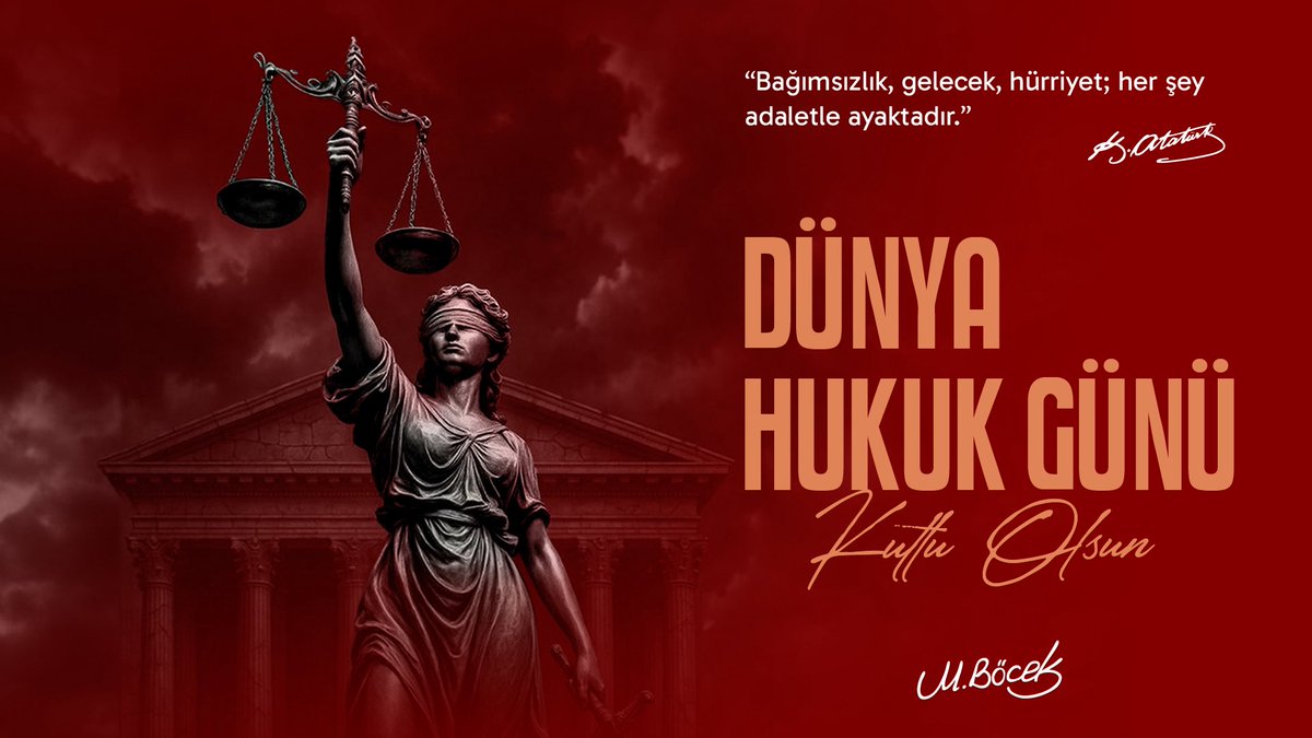 BocekMuhittin's tweet photo. "Efendiler! Bir hükümet ancak adalete dayanabilir. Bağımsızlık, gelecek, hürriyet, her şey adaletle ayaktadır." -Mustafa Kemal Atatürk

Hak, hukuk ve adaletin tecelli etmesi için büyük bir sorumlulukla görev yapan; güçlüden değil haklıdan, ayrımcılıktan değil eşitlikten yana duran tüm hukukçularımızın Dünya Hukuk Günü kutlu olsun.