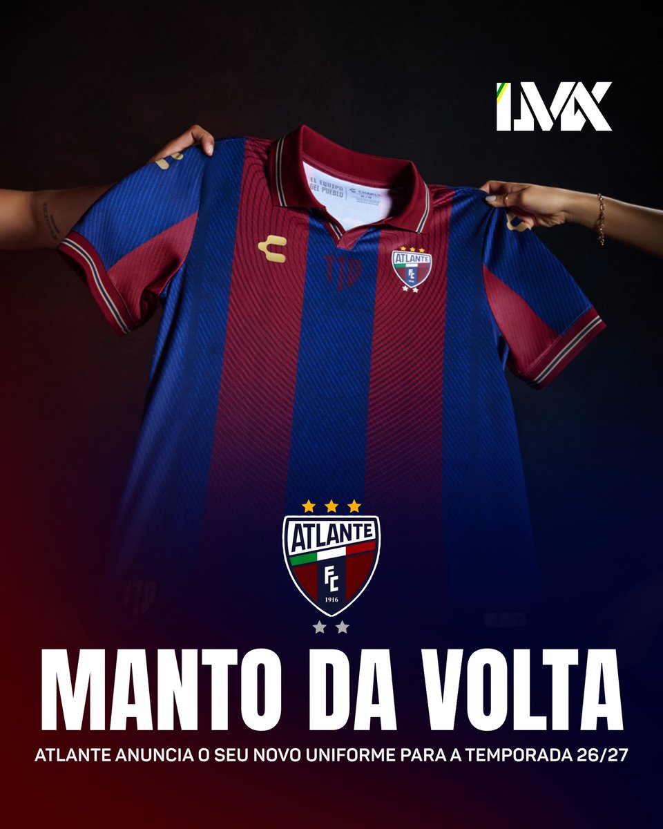 LigaMexicanaBR's tweet photo. 🔴🔵 RETORNO EM GRANDE ESTILO 🔵🔴

De volta à Liga MX após 12 anos, o ATLANTE anunciou o seu novo uniforme para a temporada 2026/2027.

Assinado pela Charly, a camisa faz alusão ao aniversário de 110 anos do clube azulgrana.

#LigaMXBrasil https://t.co/FRB2Q9I4Oh