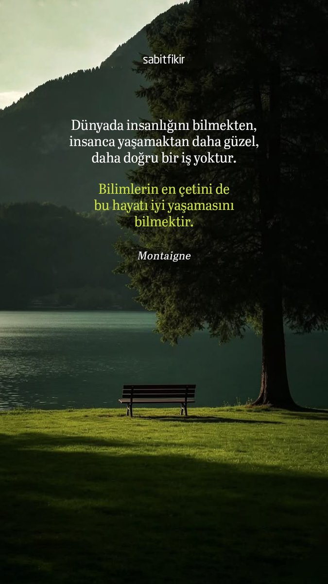 SabitFikir's tweet photo. Dünyada insanlığını bilmekten, insanca yaşamaktan daha güzel, daha doğru bir iş yoktur. Bilimlerin en çetini de bu hayatı iyi yaşamasını bilmektir.

Montaigne https://t.co/qNQjAdCPGk