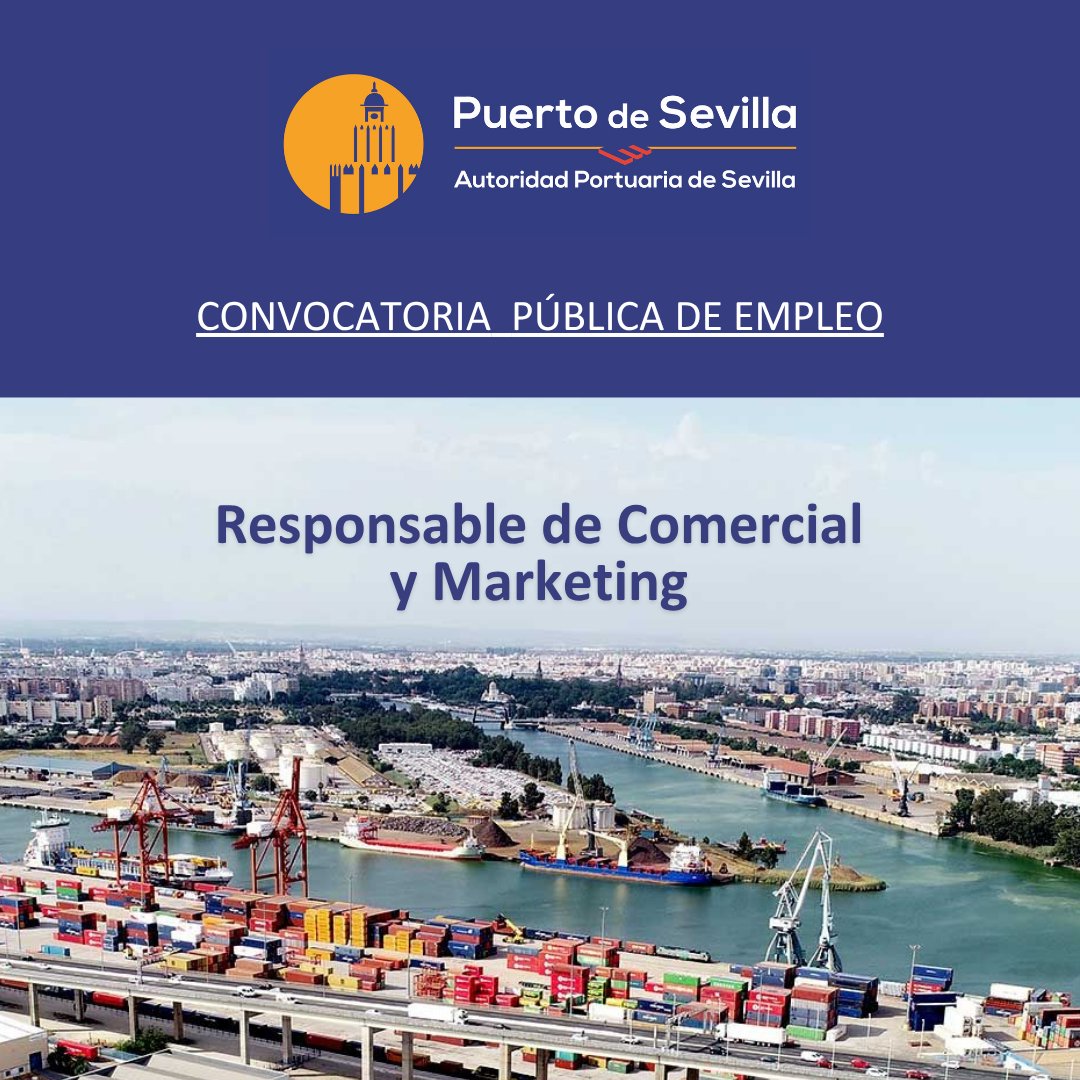 PuertoDeSevilla's tweet photo. 🔶 La Autoridad Portuaria de Sevilla abre un (1) proceso de selección para la incorporación de:

⏩ Una (1) plaza de RESPONSABLE DE COMERCIAL Y MARKETING

⏩ Bases: https://t.co/J2mompb2s9 https://t.co/zMTGKBdJlc