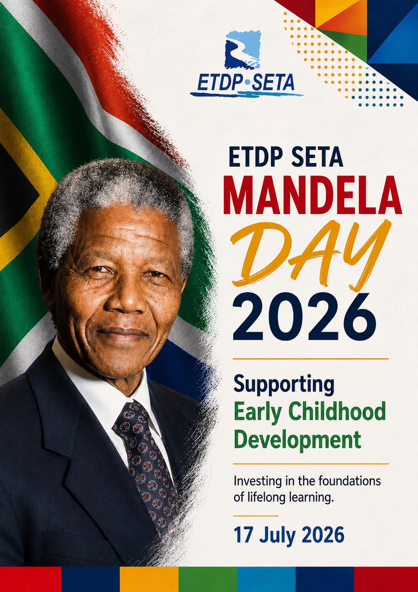 ETDP_SETA's tweet photo. As part of Mandela Day 2026, the ETDP SETA will support selected ECD centres across all nine provinces on 17 July 2026.
By supporting early learning spaces, we invest in children, families, communities and South Africaโs future.
#ETDPSETA #MandelaDay2026 #ECD #MandelaMonth https://t.co/IJotB4WZqD