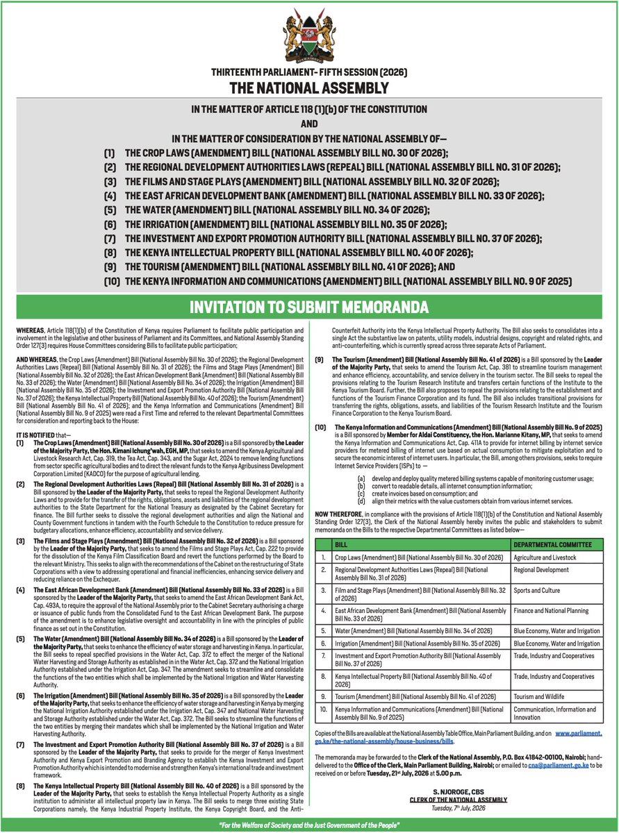 Maskani254's tweet photo. Public Participation Alert!

The National Assembly calls for public participation on the following 10 Bills:

1. The Crop Laws (Amendment) Bill (National Assembly Bill No. 30 Of 2026)
Link: https://t.co/fkHzVmvmNn…

2. The Kenya Information And Communications (Amendment) Bill (National Assembly Bill No. 9 Of 2025)

3. The Regional Development Authorities Laws (Repeal) Bill (National Assembly Bill No. 31 Of 2026)
Link: https://t.co/fkHzVmvmNn…

4. The Films And Stage Plays (Amendment) Bill (National Assembly Bill No. 32 Of 2026)

5. The East African Development Bank (Amendment) Bill (National Assembly Bill No. 33 Of 2026)
Link: https://t.co/fkHzVmvmNn…

6. The Water (Amendment) Bill (National Assembly Bill No. 34 Of 2026)
Link: https://t.co/fkHzVmvmNn…

7. The Irrigation (Amendment) Bill (National Assembly Bill No. 35 Of 2026)
Link: https://t.co/fkHzVmvmNn…

8. The Investment And Export Promotion Authority Bill (National Assembly Bill No. 37 Of 2026)
Link: https://t.co/fkHzVmvmNn…