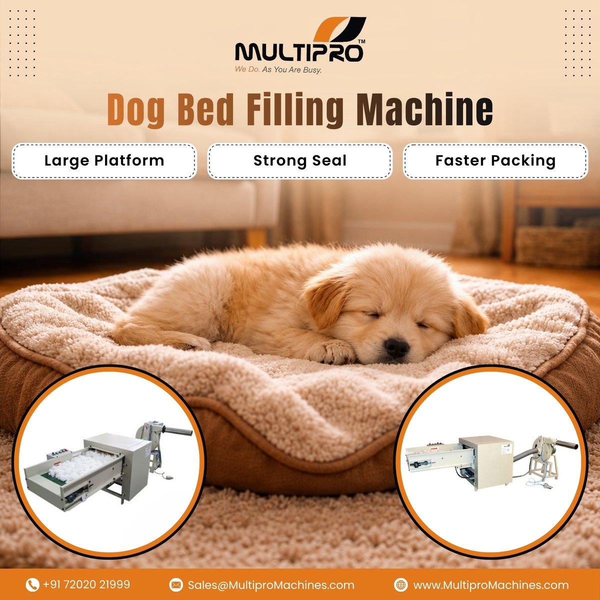 MultiproMachine's tweet photo. Boost pet bed production with the DBP-001 Dog Bed Pillow Stuffing &amp; Packing Machine.

Large platform
Wide sealing
Vacuum packing
Reduced manual handling

Visit: https://t.co/O8JbOqSr5t

#MultiproMachinesPvtLtd #MultiproMachines #DogBedfillingMachine #DogBedPillowPacking https://t.co/jWgUsmsceL