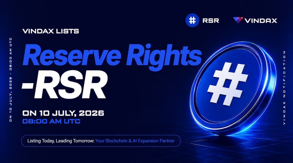 VinDAXOfficial's tweet photo. 📢VinDAX will open trading for Reserve Rights ( $RSR ) 
@reserveprotocol 
 
⏰Trade time: 2026/07/10 08:00 AM UTC

🔗Trading pairs: RSR/USDT

🚀 Full news at: https://t.co/L33zHpjavh

#VinDAX #newlisting #ReserveRights #RSR #Cryptocurrencies #CryptoNews https://t.co/UxTm8fITF6
