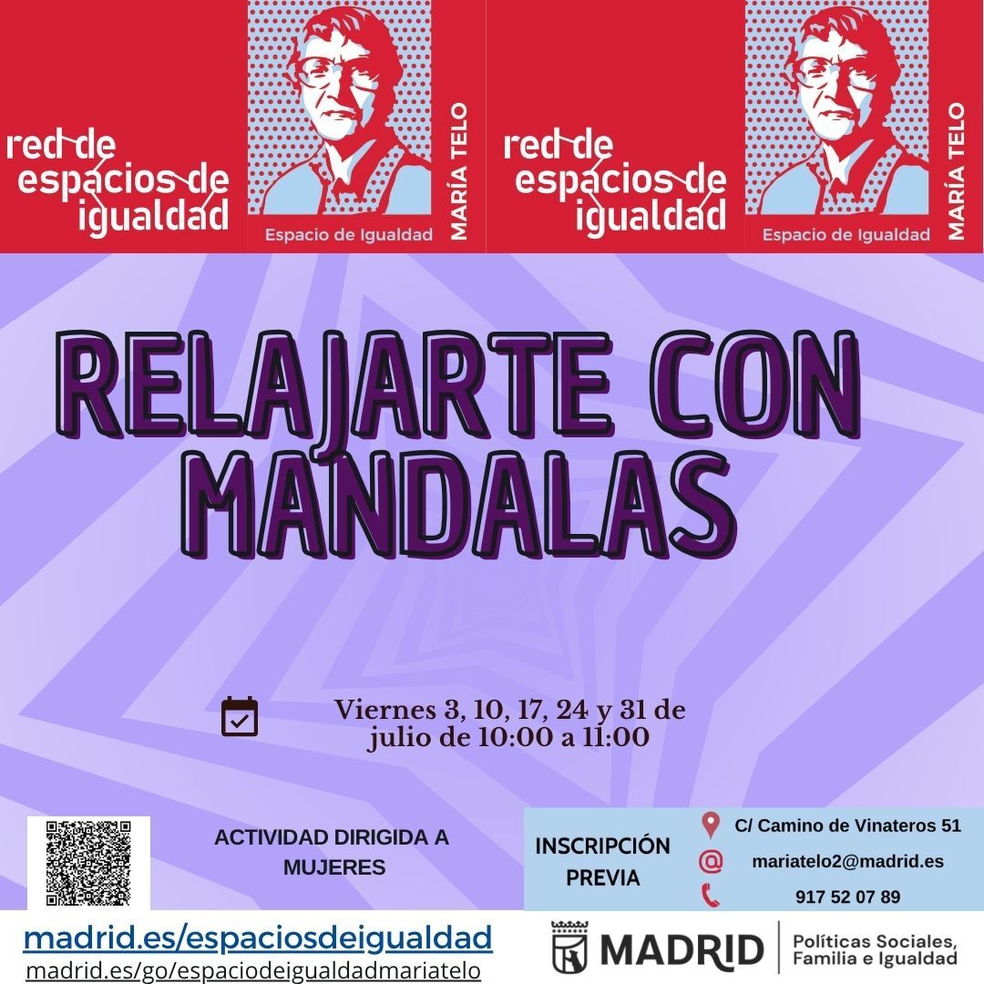JMDmoratalaz's tweet photo. Taller de relajación con mandalas dirigido a mujeres en el Espacio de Igualdad María Telo de #Moratalaz

🗓️ Todos los viernes de julio, de 10 a 11 h
📍 Camino de los Vinateros, 51, 
✏️ Gratuito, con inscripción previa

Infórmate en nuestra bio 👉🔗 https://t.co/KzwPtVoEQt
