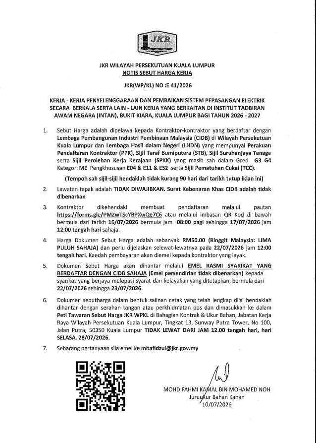 JKRKualaLumpur's tweet photo. NOTIS SEBUTHARGA KERJA
JKR(WP/KL)NO:E41/2026
#DeliveryIsOurPriority
#iamJKR
#KitaJKR
#JKRSynergy
#JasaKepadaRakyat
#TangkasBertindak
#TeamJKR
#JKRWPKL https://t.co/3bRFmdZqiv