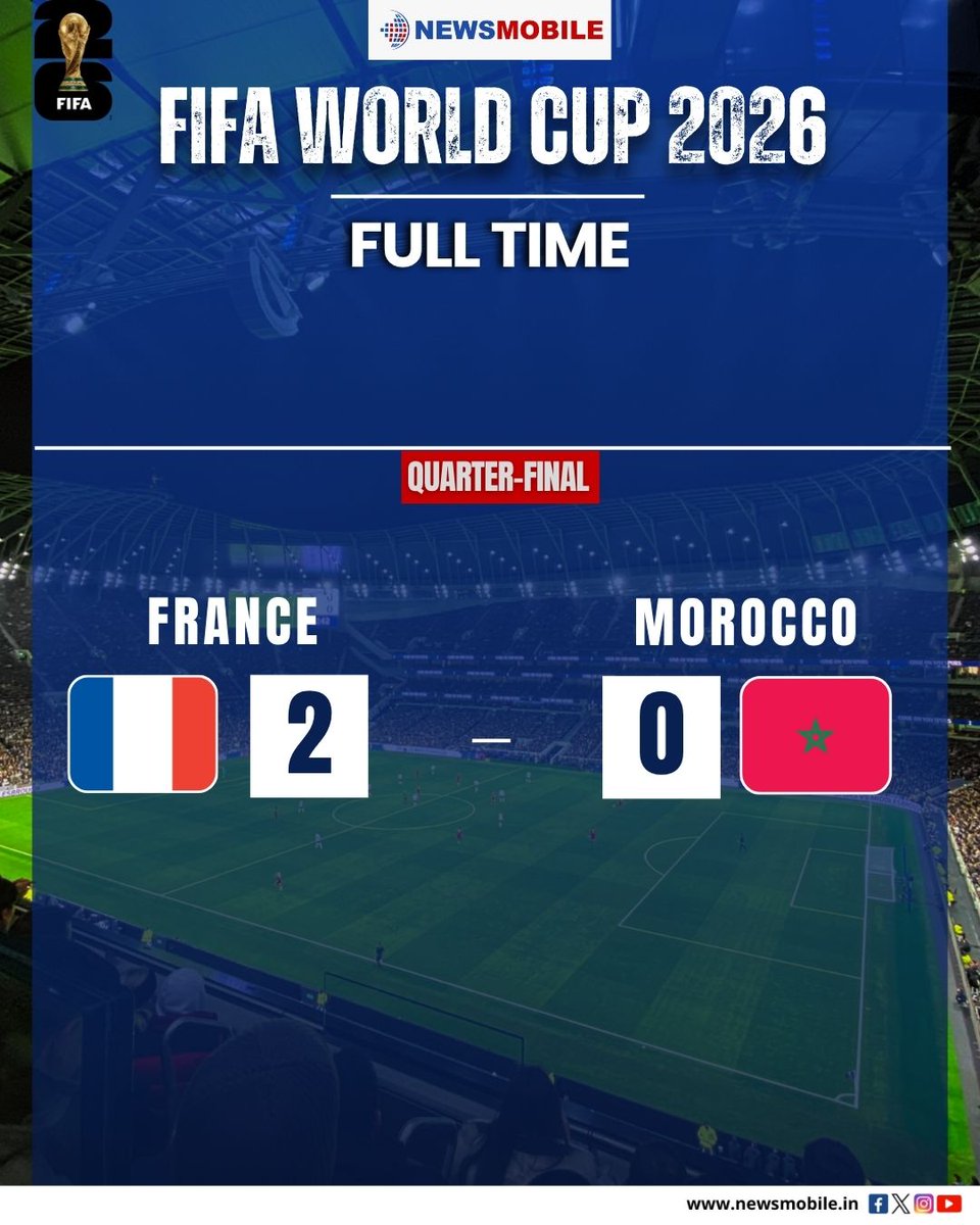NewsMobileIndia's tweet photo. 🇫🇷 France Blank Morocco to Book Their Place in the Semi-finals! ⚽🔥

🇫🇷 France 2️⃣-0️⃣ Morocco 🇲🇦

#FIFAWorldCup #WorldCup2026 #France #Morocco #FRAMAR #LesBleus #AtlasLions #Football #Soccer #MatchResult #QuarterFinals #SemiFinals #WorldFootball #FootballFans #RoadToGlory #SportsUpdate