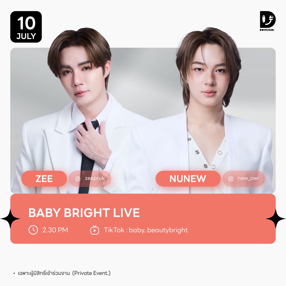 woainewofficial's tweet photo. 【☁️#NUNEWschedule】
🗓 : 10.07.2026 (today)

𝐁𝐀𝐁𝐘 𝐁𝐑𝐈𝐆𝐇𝐓 𝐋𝐈𝐕𝐄

ꔛ 𝐋𝐢𝐯𝐞
⏰ : 2.30 PM (GMT+7)
📱 TikTok : baby..beautybright
📢 : เฉพาะผู้มีสิทธิ์เข้าร่วมงาน

ꔛ 𝐓𝐫𝐞𝐧𝐝𝐢𝐧𝐠
⏰ : 2.15 PM (GMT+7)
🔖 Keyword : ZEENUNEW LIVE WITH BBB
#️⃣ : #.MilesOfLoveForZeeNuNew

— @CwrNew ♡
#NuNew #NanaNu