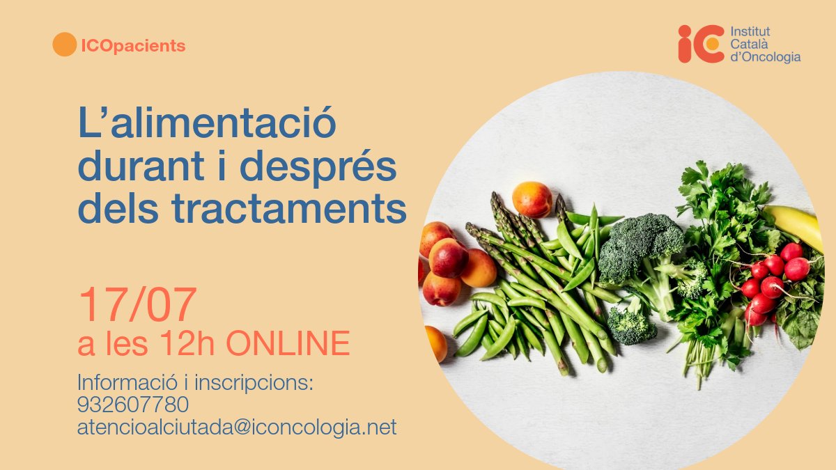 ICO_oncologia's tweet photo. Com ha de ser l'#alimentació durant i després del tractament del #càncer?
Sessió informativa sobre com seguir una bona alimentació, a càrrec de la Unitat de nutrició @ICO_oncologia
🗓️Divendres 17/7 a les 12h
💻Online
Inscripcions gratuïtes: https://t.co/ZoufJMsuRn
#ICOpacients https://t.co/cydSvAChDH