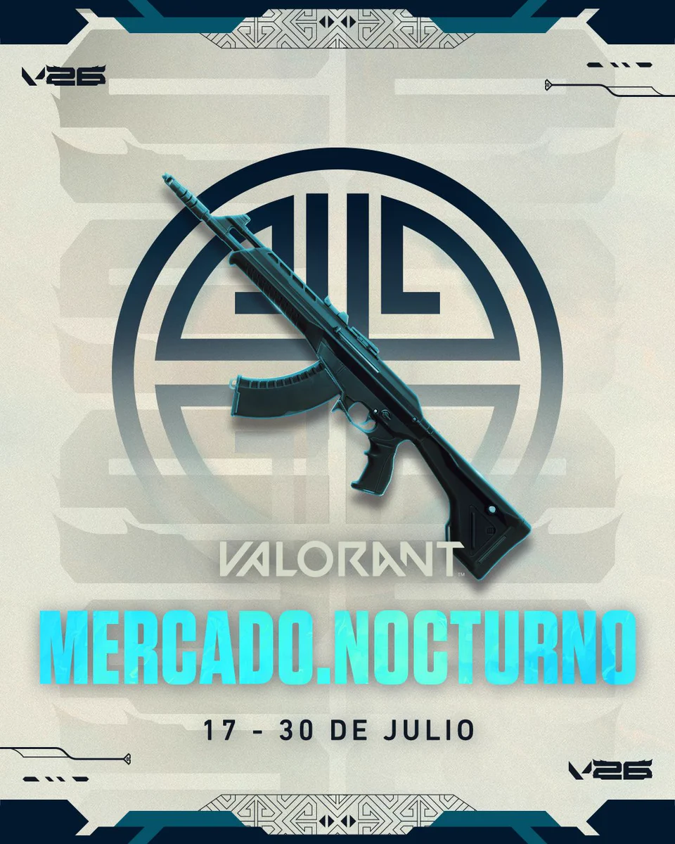 Infografía promocional de VALORANT que anuncia la fecha del regreso del MERCADO.NOCTURNO.

La imagen tiene un estilo similar a los anuncios previos, pero esta cuenta con un fondo con una textura de pergamino de color gris claro con toques de color azul oscuro. Incluye los siguientes detalles:

Centro: Un Vandal angulado en diagonal sobre un emblema geométrico circular de color azul oscuro, sobre el título en negrita y de color turquesa brillante de "MERCADO.NOCTURNO DE VALORANT".

Abajo: El texto con las fechas de "17 - 30 DE JULIO" en una fuente negra y clara.

Esquinas: El logotipo "V26" está tanto en la parte superior izquierda como en la parte inferior derecha de la imagen.
