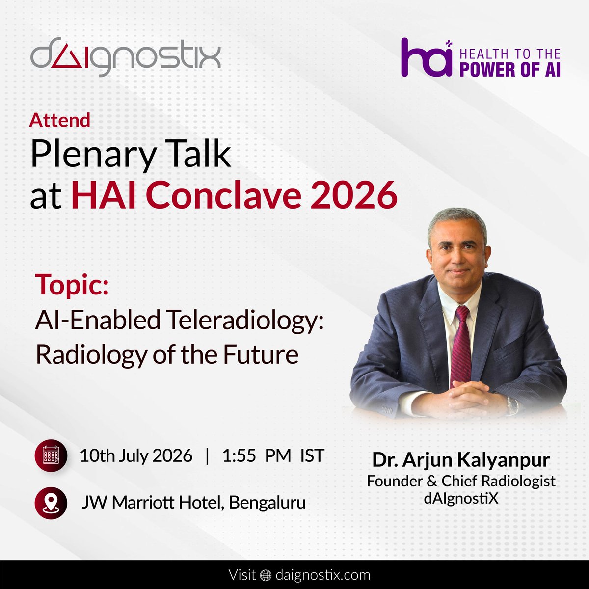 dAIgnositX's tweet photo. We're delighted to announce that Dr. Arjun Kalyanpur will be a Featured Speaker at HAI 2026.

Topic- AI-Enabled Teleradiology: Radiology of the Future
📅 10th July 2026 | 1:55 PM IST
📍 JW Marriott Hotel, Bengaluru

Dr. Arjun Kalyanpur, Founder &amp; Chief Radiologist of dAIgnostiX https://t.co/pPVQHNy0Bz