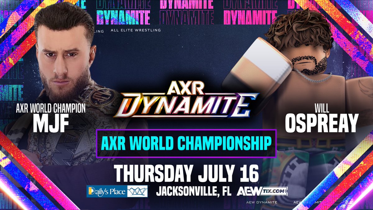 axrwrestling's tweet photo. #AXRDynamite
4pm AEST on YouTube
July 16, 2026
MJF (c) vs. @WillOspreayRW 

Following technical difficulties (and MJF being a pussy), the scheduled "MJF vs. Will Ospreay" match has been moved to the debut episode of AXR Dynamite. Can the Billy Goat knock off the Devil..? https://t.co/ZBzdl6DmrZ