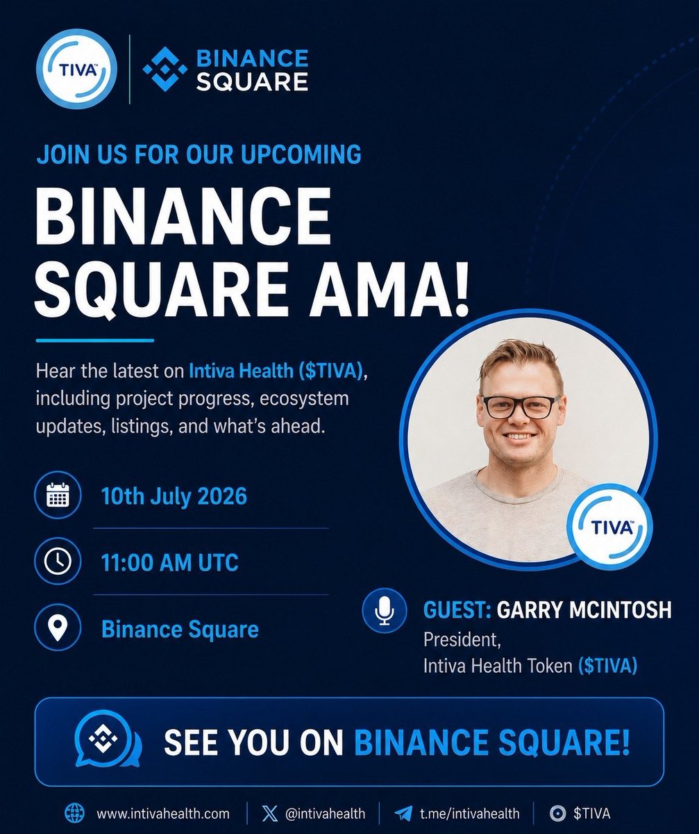IntivaHealth's tweet photo. ⚡️ Join Us Today for Our Binance Square AMA!

Tune in for the latest updates on Intiva Health ($TIVA), including project progress, ecosystem developments, the recent BitMart listing, upcoming exchange plans, and what's next for the community.

📅 Today | 10 July 2026
🕚 11:00 AM UTC
📍 Binance Square: https://t.co/HqTzb50wkf

🎙️ Guest Speaker:
Garry McIntosh
President, Intiva Health Token ($TIVA)

Don't miss this opportunity to hear directly from the team, learn more about the BitMart listing, and ask your questions live.

See you today on Binance Square! 🚀