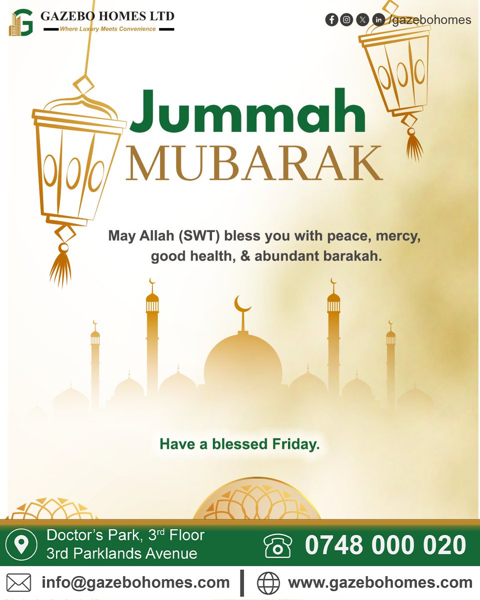 gazebohomes's tweet photo. 🌙 Jummah Mubarak!

On this blessed Friday, we pray that Allah (SWT) fills your life with peace, mercy, and countless blessings. May your prayers be accepted, your heart be strengthened with faith, and your home be filled with happiness and barakah.

As we reflect on the values of compassion, gratitude, and community, we remain committed to helping families find homes where memories are made and dreams take shape.

From all of us at Gazebo Homes Ltd, we wish you and your loved ones a peaceful and blessed Jummah.

Jummah Mubarak! 🤲✨

#JummahMubarak #BlessedFriday #FridayPrayers #GazeboHomes #GazeboHomesLtd #BuildingHomes #CreatingCommunities #KenyaRealEstate #NairobiRealEstate #HomeOwnership #PropertyInvestment #Barakah #Community