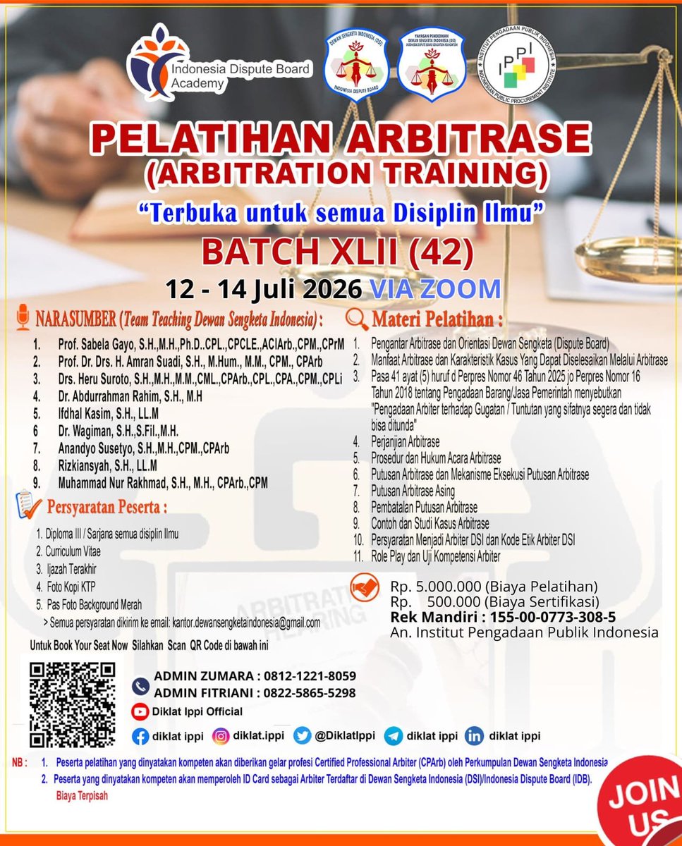 DiklatIppi's tweet photo. PENDAFTARAN PELATIHAN ARBITRASE 

BATCH - 42

12 - 14 Juli 2026

HUBUNGI;

1. Fitri (Admin DSI) ; 0822-5865-5298

2. Kantor IPPI: 021-27562488

3. Admin; 0812-1221- 8059 https://t.co/bqGtqMi4KF