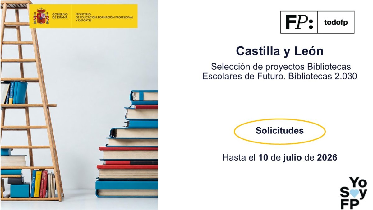 todofp's tweet photo. 📣 #FPCyL Abierto el plazo de solicitudes para la selección de proyectos Bibliotecas Escolares de Futuro. Bibliotecas 2.030. #TodoFP #YosoyFP
🔴 Solicitudes hasta el 10 de julio de 2026
🔍https://t.co/qUy1mHntRS https://t.co/Hd6gCDCkgW