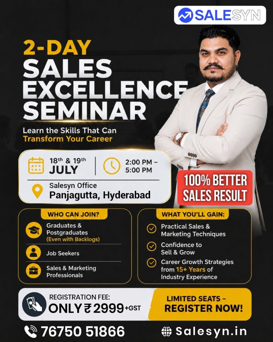 salesyn_'s tweet photo. Join the 2-Day Sales Excellence Seminar | |  Registration Fee: Only ₹2,999 + GST

- 18th &amp; 19th July
- 2:00 PM – 5:00 PM
📍 Salesyn Office, Panjagutta, Hyderabad

📞 76750 51866
🌐 Visit: https://t.co/SnMeoA3zSU

#SalesTraining #SalesExcellence #SalesSkills #MarketingTraining https://t.co/1PU1ZnC14x