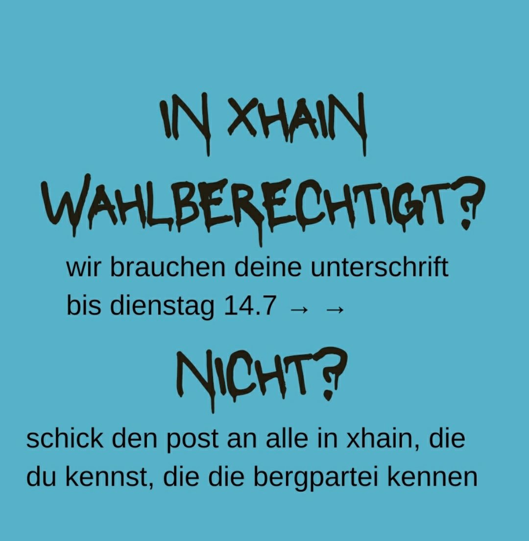 bergpartei_real's tweet photo. wir brauchen bis dienstag 200 unterschriften aus xhain. neue sammelstellen (statt floating university):

🌈 vetomat
🔍 wühlischstr.42
⏰ unregelmässig

🌈 buy reggae 🌈
🔍 simon-dach-str.1
⏰ di-sa 13-20:00

bitte weiterleiten
danke ❤️🙏
eure #bergpartei ☯️🏴
#agh26 #ltw26 #bvv26 https://t.co/zcShtflGut