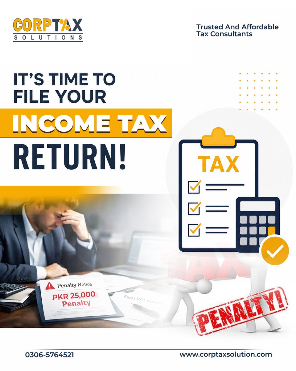 Corptaxsolution's tweet photo. Don't Wait Until It's Too Late!
Website: https://t.co/jSRjTDWzmE
Call / WhatsApp: 0306-5764521
#IncomeTaxReturn #TaxReturn #FileYourTaxes #TaxFiling #FBR #PakistanTax #TaxSeason #TaxCompliance #TaxConsultant #ActiveTaxpayer #AvoidPenalties #FinancialPlanning #CorptaxSolutions https://t.co/YlOCO3RoUl