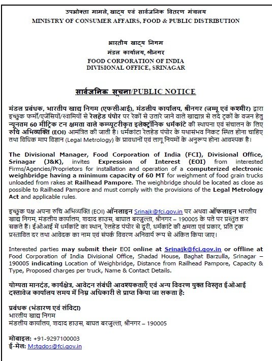 FCI_DO_Srinagar's tweet photo. The Divisional Manager,FCI, DO Srinagar (J&amp;K), invites EOI from interested Firms/Agencies/Proprietors for installation and operation of a Computerized electronic weighbridge having a min capacity of 60 MT for weighment of food grain trucks unloaded from rakes at Railhead Pampore. https://t.co/QhfBHaMij6