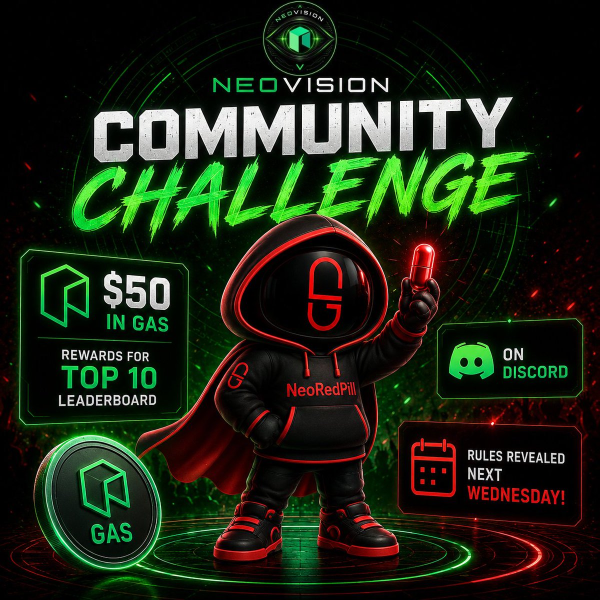 NeoRedPill101's tweet photo. 🚀 Something exciting is coming to the NeoVision Discord!

Next Wednesday, we'll launch the first official NeoVision Community Challenge!

💰 $50 in GAS Rewards
🏆 Rewards for the Top 10 community members
💬 Be active, climb the leaderboard, and earn your share of the prize pool.

The full rules will be revealed next Wednesday.

Now is the perfect time to join our Discord and become part of the community before the challenge begins.

Invite your friends.
Build the community.
Climb the leaderboard.

The countdown starts now. 🔴🚀

👇 Join our Discord:
https://t.co/sgg0R2zpFV

#NeoRedPill #NeoVision #NEO #NRP #Discord #Crypto #community