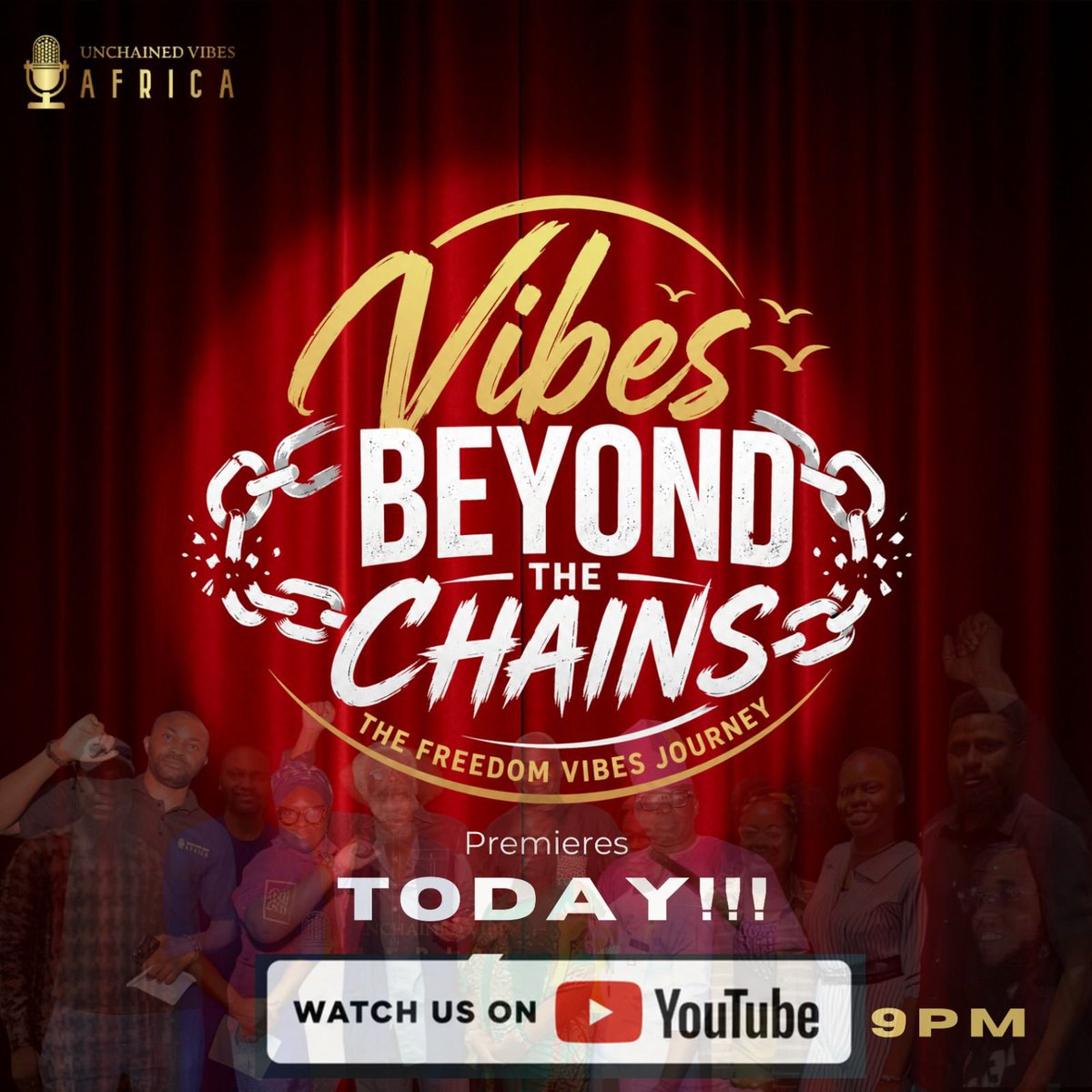 UvAfrica's tweet photo. Every movement has a story. This is ours.
Join us tonight as Vibes Beyond the Chains: The Freedom Vibes Journey premieres on YouTube at 9:00 PM (WAT).
Don't Miss It🎬
#VibesBeyondTheChains #UnchainedVibesAfrica #ArtisticFreedom #youtube #ᴇxᴘʟᴏʀᴇᴘᴀɢᴇ https://t.co/vPQn0og9KZ