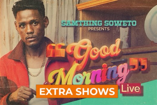 BaxterTheatre's tweet photo. ✨𝗘𝗫𝗧𝗥𝗔 𝗦𝗛𝗢𝗪𝗦 ✨

Good News!!! @samthingsoweto presents 𝗚𝗼𝗼𝗱 𝗠𝗼𝗿𝗻𝗶𝗻𝗴 𝗟𝗶𝘃𝗲 has added extra shows on 𝟮𝟱 𝗝𝘂𝗹𝘆 𝟮𝟬𝟮𝟲 𝗮𝘁 𝟭𝟮:𝟬𝟬 𝗮𝗻𝗱 𝟭𝟱:𝟬𝟬. Tickets are still available. Book now at webtickets; https://t.co/C1lFbIyXwT. https://t.co/UlytJP55qL
