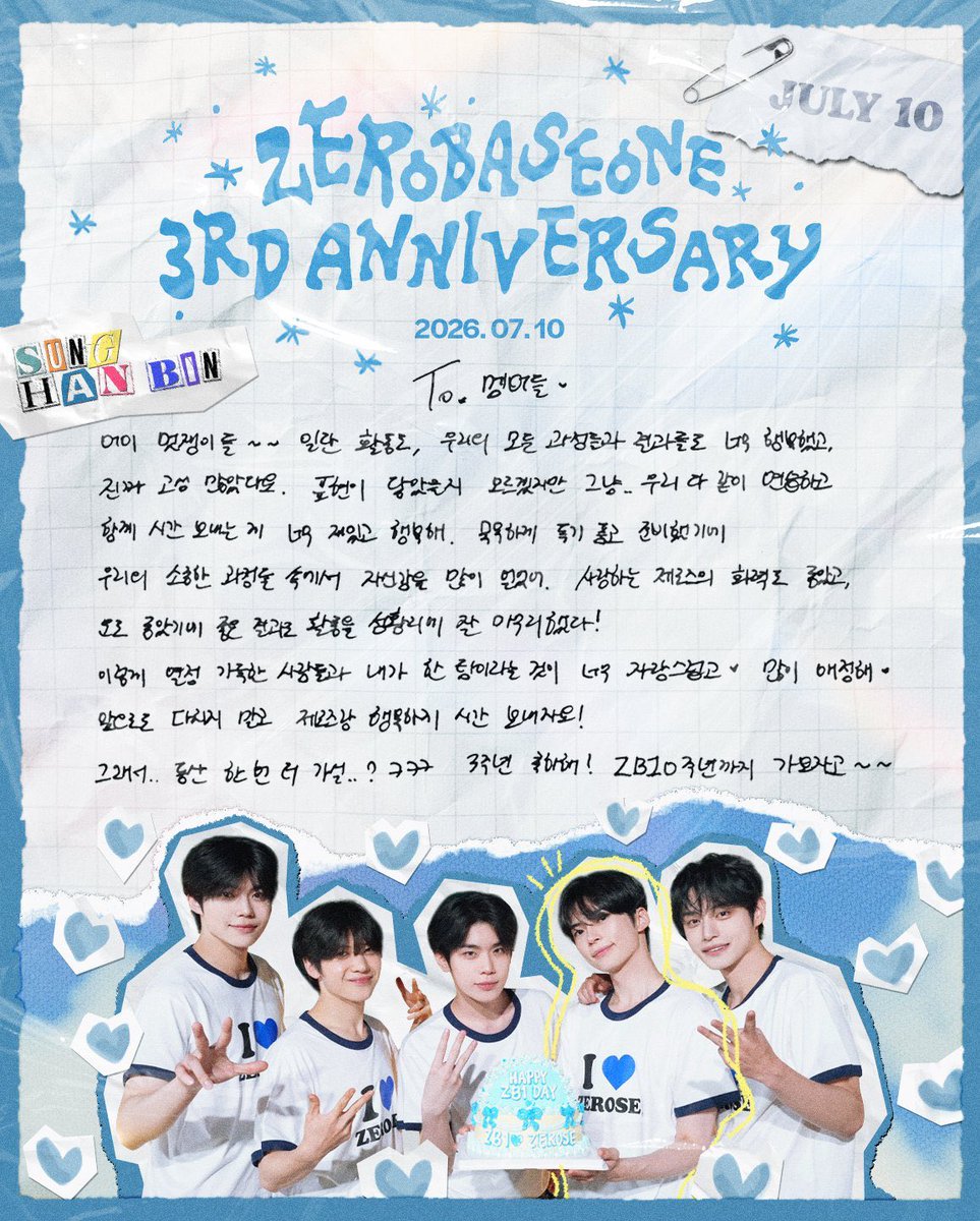 zerobase1tr's tweet photo. 💌 10 Temmuz 2026 – ZEROBASEONE 3. Yıl Dönümü Mektupları #SUNGHANBIN 

Üyeler ♡

Hey cool çocuklar~~ Öncelikle, bu promosyon dönemimiz boyunca hem süreçte hem de aldığımız sonuçlarda çok mutluydum. Hepiniz, hepimiz gerçekten çok emek verdik. https://t.co/plgSb7FjjU