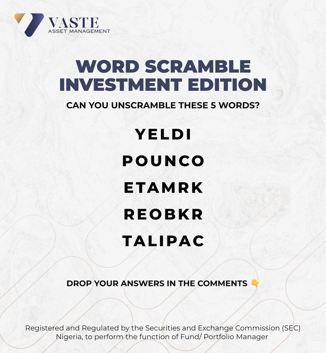 Vastewealth's tweet photo. Think you know your investment vocab? 🤔

Unscramble these 5 words and drop your answers in the comments 👇
How many did you get right?

#VasteAM #wordgame #investmentquiz #financenigeria #challenge https://t.co/xwcOBhR75y