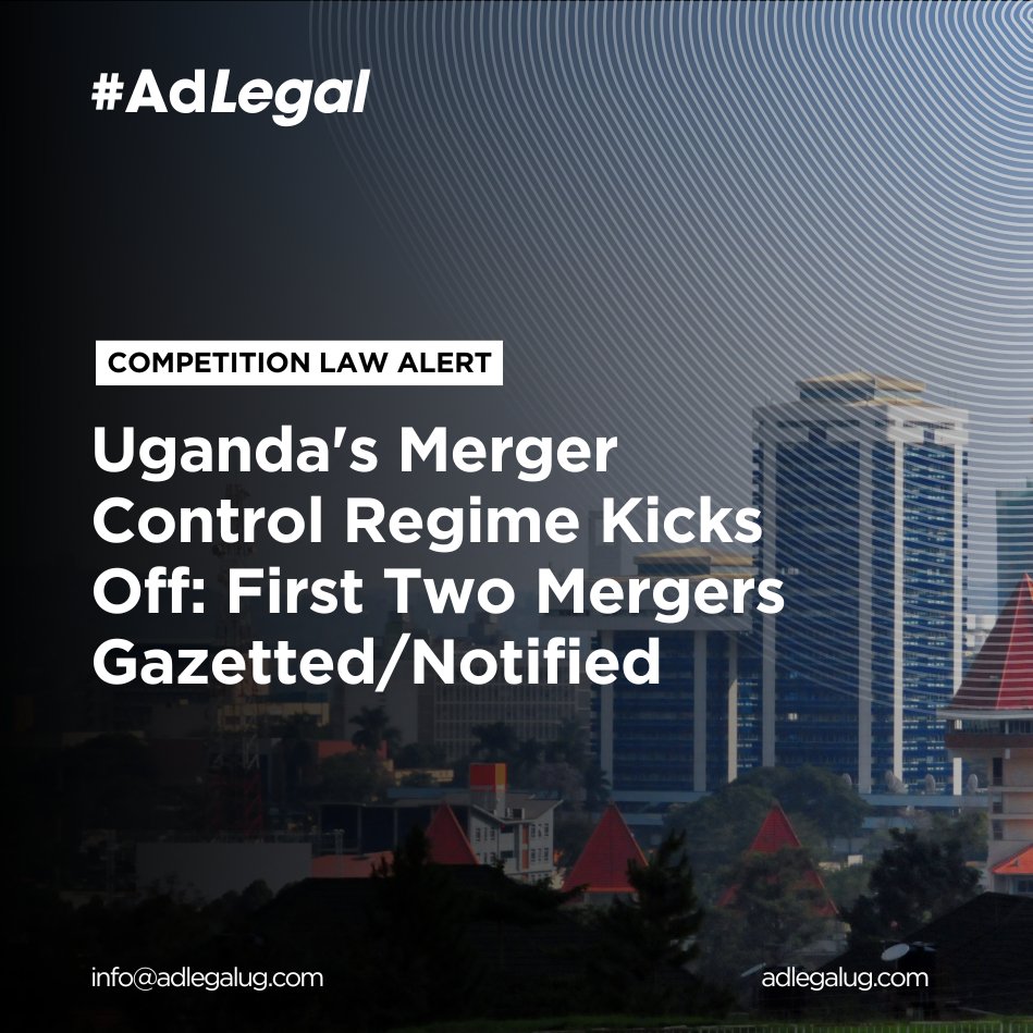 AdLegalug's tweet photo. Uganda's Merger Control Regime Kicks Off: First-Ever Mergers Gazetted

Uganda has taken a historic step in the implementation of its new competition law regime with the publication of the country's first merger notifications in the Uganda Gazette. On 26 June 2026 and 3 July 2026, General Notices No. 1243/2026 and No. 1305/2026 were gazetted, marking the official commencement of Uganda's merger control framework under section 16(2) of the Competition Act, Cap. 66 and regulation 27(1) of the Competition Regulations, 2025.

The first notified transactions involve:

1. White Showmans Limited's proposed acquisition of Black Showmans Beverages Limited, a transaction in the fast-moving consumer goods (beverages) sector.

2. International Hospital Kampala Limited's proposed acquisition of Citadel Holdings Ltd, Roswell Women and Children's Hospital Ltd, Roswell Ear, Nose and Throat Clinic Ltd, Wellington Clinic Ltd, Wellington Diabetes and Heart Clinic Ltd, and Dr. Malik Assemera, representing a significant consolidation in Uganda's private healthcare sector.

The gazettement activates the statutory process, inviting third parties and stakeholders to submit any representations or objections within the prescribed timelines before the transactions can proceed.

These notices signal that Uganda's long-awaited merger control regime is now operational. Businesses contemplating acquisitions, mergers, or other forms of corporate consolidation should now factor merger notification requirements into their transaction planning, as qualifying transactions are subject to regulatory scrutiny before implementation.

The first merger notices provide an early indication that the regime will have immediate relevance across key sectors of the economy, particularly consumer goods and healthcare, and mark the beginning of a new era in Uganda's competition law enforcement.

To know how to file mergers in Uganda, read our guide here: https://t.co/WNk0h10ji5 

@ug_lawsociety @KitakaAziz @KamogaLuke @nicholasmurere @Lawpointuganda