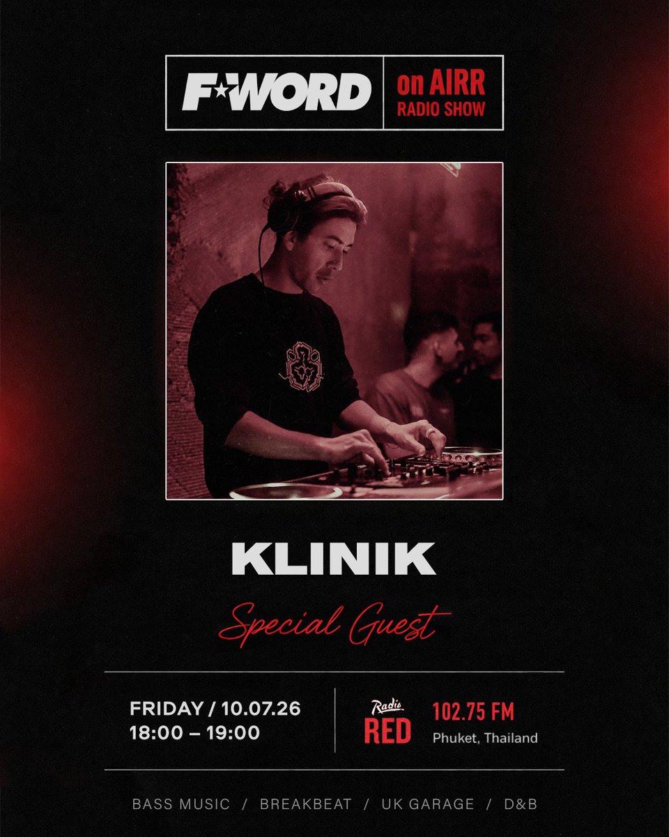 daFWORD's tweet photo. This Friday, the show on F-WORD on AIRR features KLINIK — an Australian DJ now based in Phuket, with a sound built around liquid rhythm, bass weight and forward movement. 

Tune in at 18:00 on 102.75 FM or online at https://t.co/xon97PdP2V

#bassmusic #drumandbass #ukgarage #ukg https://t.co/IN7W1i55nk