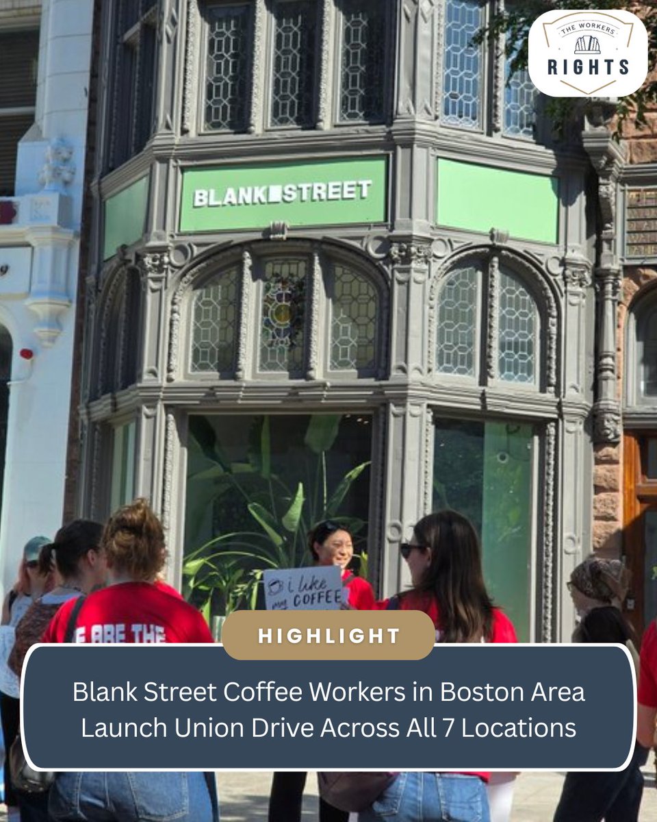theworkersright's tweet photo. New labor movement is brewing in Massachusetts. Baristas at Blank Street Coffee are seeking union representation, saying they need stronger protections and better workplace standards during the company's expansion. #Union #BlankStreetCoffee #WorkerPower #LaborNews #Massachusetts https://t.co/wSkOfnOiR7