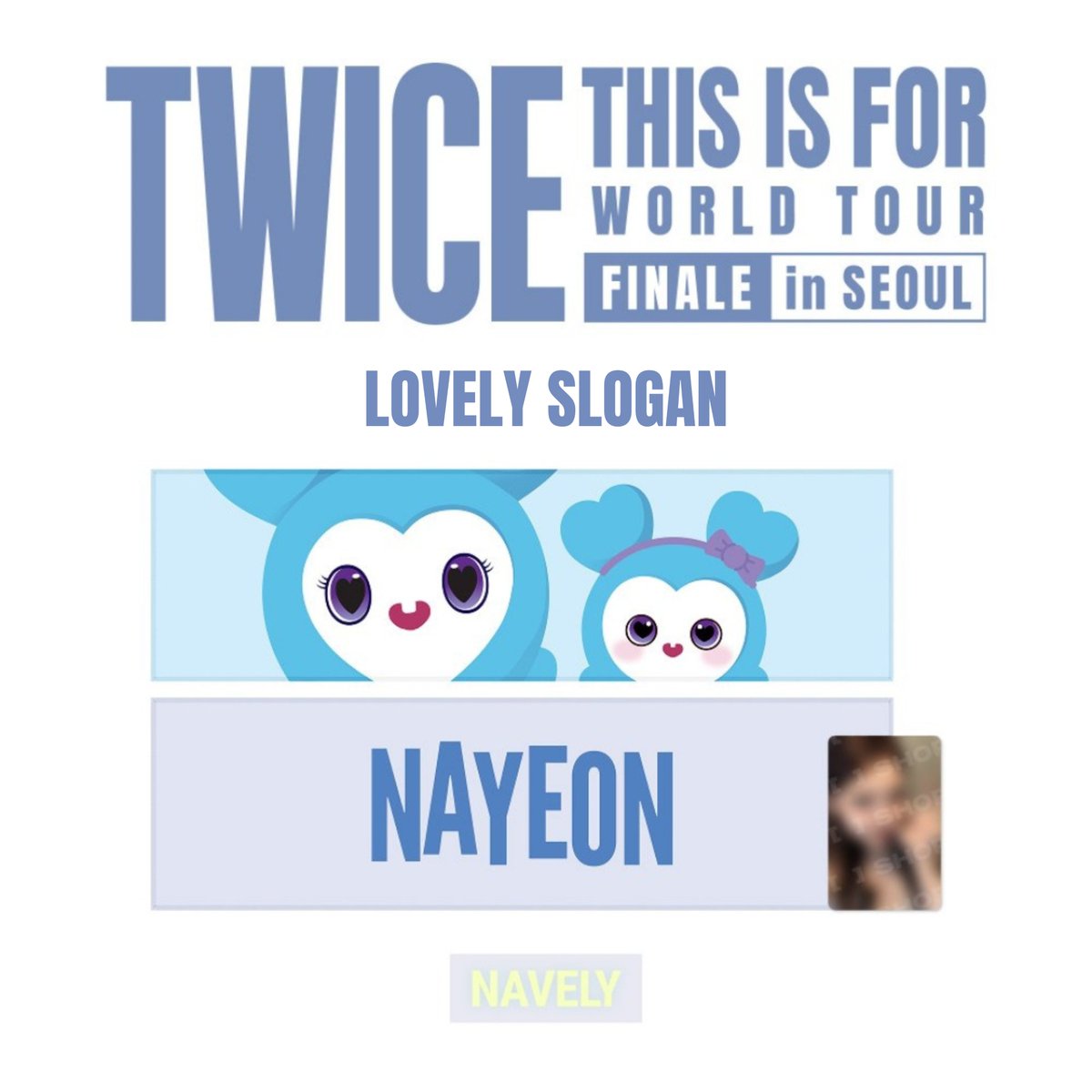 jps_kart's tweet photo. WTS LFB PH GO

TWICE THIS IS FOR WORLD TOUR FINALE IN SEOULD OFFICIAL MD

•— LOVELY SLOGAN (NY/JY/MM)
     ₱995 each member
     ₱950 each (for 3pcs above)
     ₱8300 for OT9 Slogan

DOP: August 15, 2026
ETA: Fast ETA
MOP: gcash, seabank, maya
MOD: sco, j&amp;t, lalamove https://t.co/wUCnK1QqeD