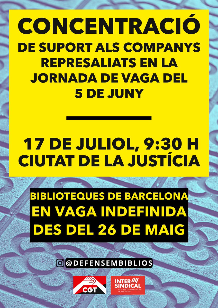 defensembiblios's tweet photo. 🚓El @pscbarcelona, lluny de voler tancar el conflicte laboral, juga la carta de la repressió.

📚Defensar les biblioteques no és cap delicte!
Absolució companys encausats!

✊🏽CONCENTRACIÓ DE SUPORT
Divendres 17 de juliol a les 9.30 hores, davant la Ciutat de la Justícia. https://t.co/S8HQxetbnp